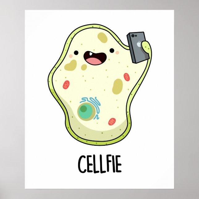 Cellfie Funny Biology Pun Poster (Front)