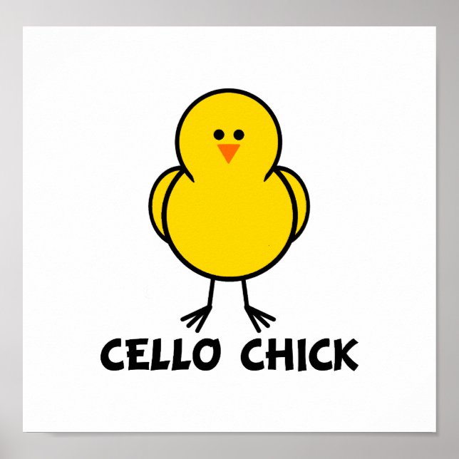 Cello Chick Poster (Front)
