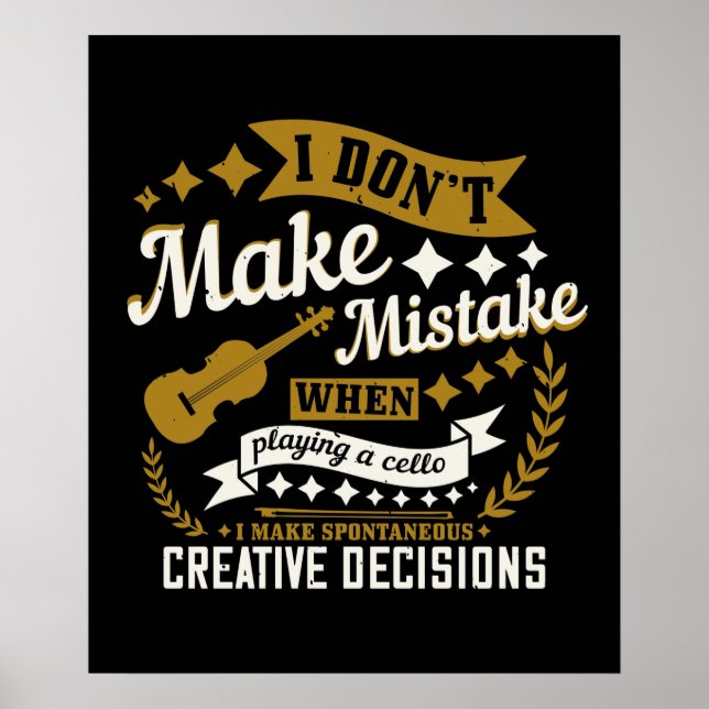 Cello - I Don't Make A Mistake Poster (Front)