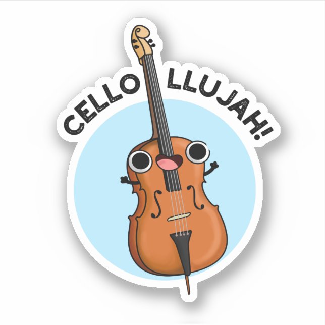 Cello-llujah Funny Cello Pun  (Front)