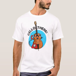 Cello There Funny Telephone Pun  T-Shirt