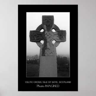 CELTIC CROSS, ISLE OF SKYE, SCOTLAND POSTER