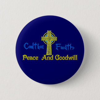Celtic Faith. 6 Cm Round Badge