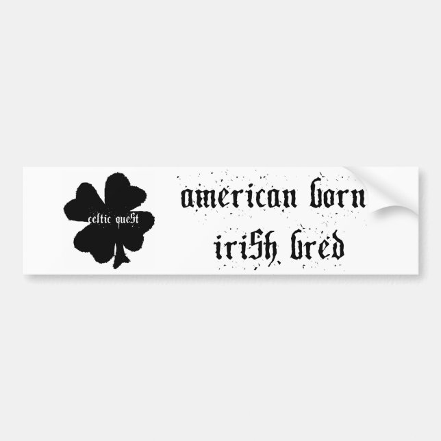 Celtic Quest "Born/Bred" Bumper Sticker (Front)
