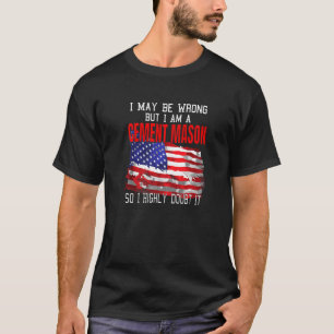 Cement Mason American Flag Patriotic Usa T-Shirt