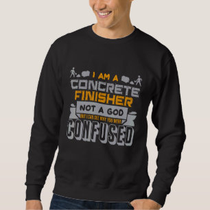 Cement Mason Concrete Worker Constuction Concrete Sweatshirt