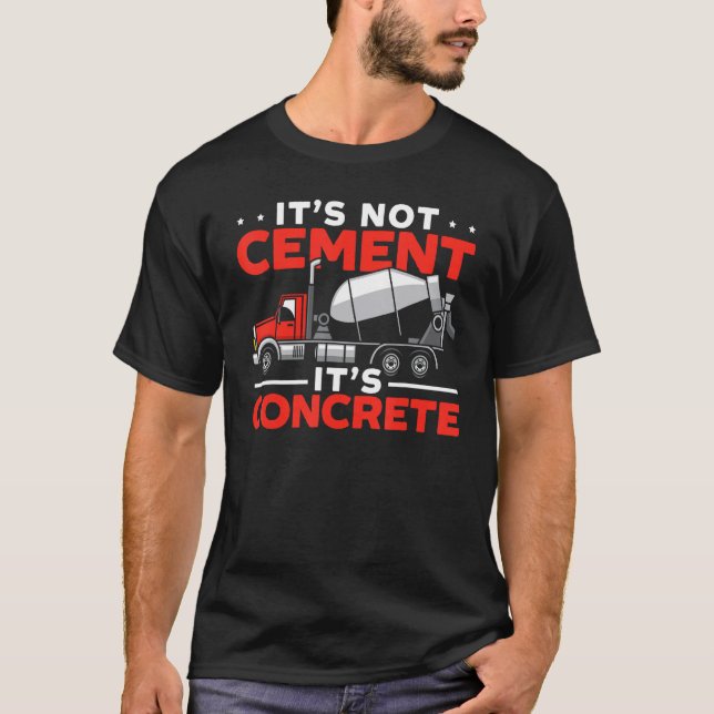 Cement Mixer Truck Driver Job Profession Construct T-Shirt (Front)