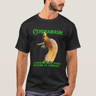 Cendrawasihhe Enchng Bird of Paradise gift T-Shirt