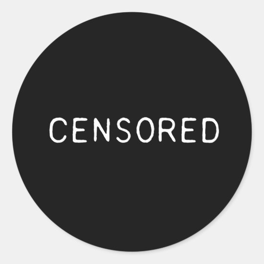 Censored Sticker Zazzle Co Uk