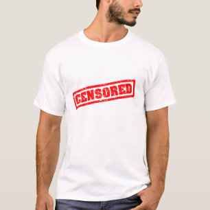 CENSORED T-Shirt