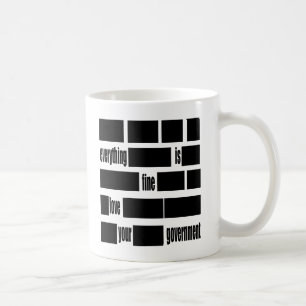 Censorsed Government Message Coffee Mug