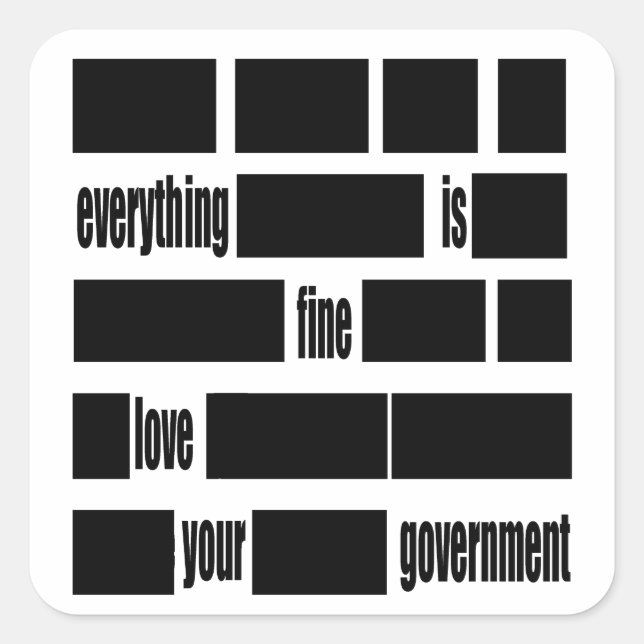 Censorsed Government Message Square Sticker (Front)