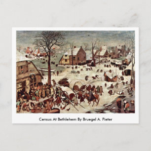 Census At Bethlehem By Bruegel A. Pieter Postcard