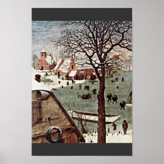Census At Bethlehem, Detail By Bruegel D. Ä. Piete Poster