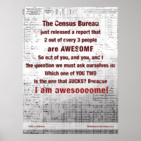 "CENSUS BUREAU" Awesome Poste (Confidence/Swagger)