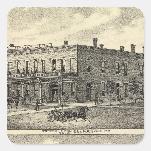Centennial Hotel, Tecumseh, and Neb, Nebraska Square Sticker (Front)