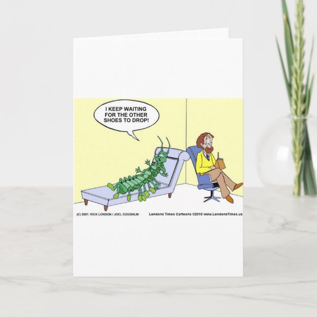 Centipede In Therapy Funny Gifts Tees Mugs Etc Card (Front)