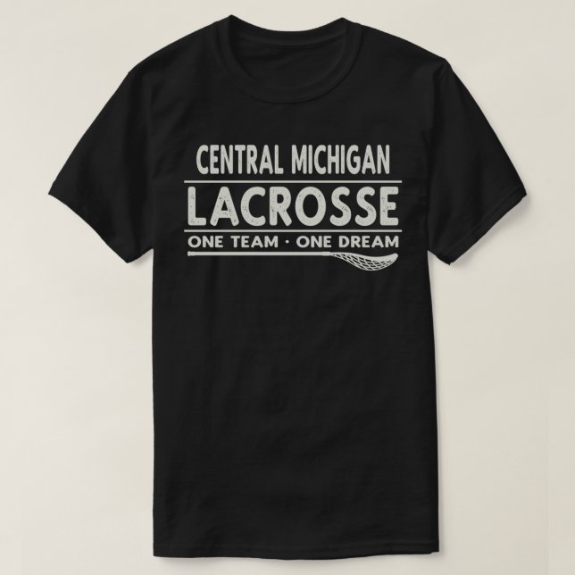 Central Michigan Lacrosse One Team One Dream T-Shirt (Design Front)