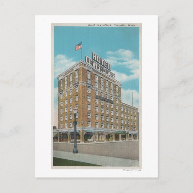Centralia, WA - View of Hotel Lewis-Clark Postcard (Front)