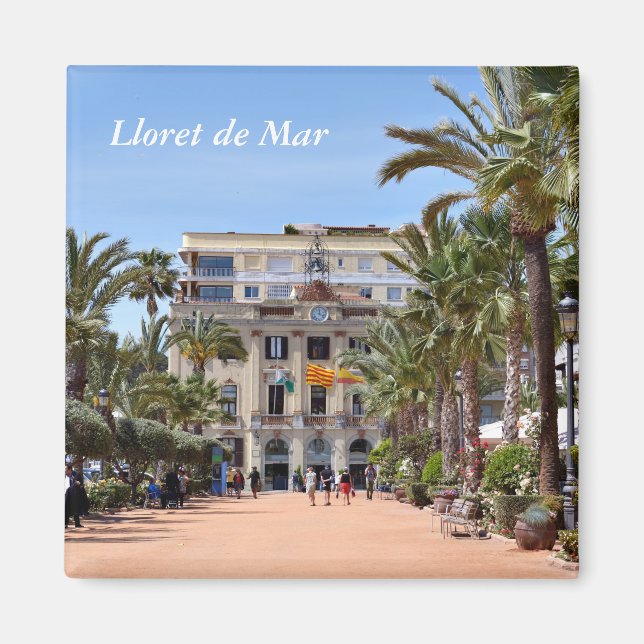 Centre of Lloret de Mar, Spain Magnet (Front)