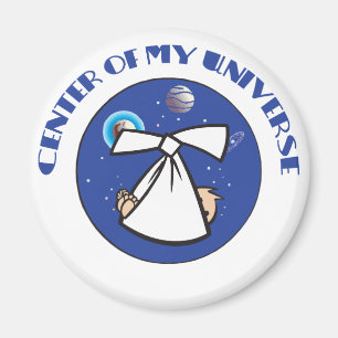 Centre Of My Universe Magnet
