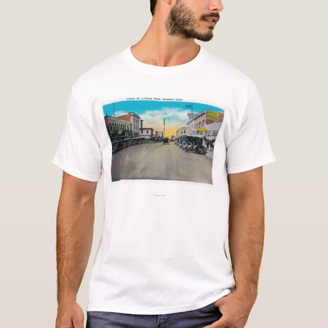 Centre Street Looking WestAnaheim, CA T-Shirt (Front)