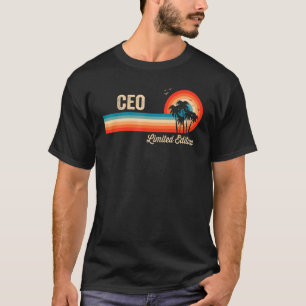Ceo Birthday Retro Vintage Men Women Dad T-Shirt