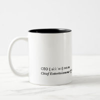 CEO - Chief Entertainment Officer