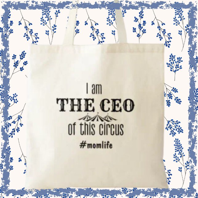 CEO Mum Funny Momlife Modern Mother's Day Gift Tote Bag ( It's not just a bag; it's a daily reminder of your incredible managerial skills! )