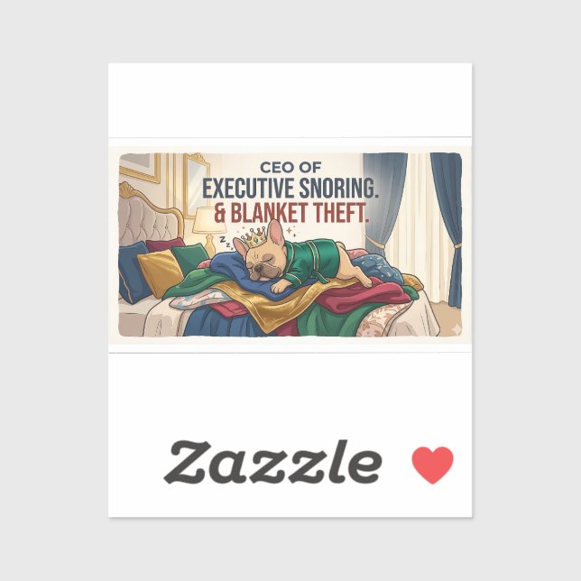 CEO of Blanket Theft Funny French Bulldog Design (Sheet)