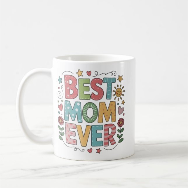Ceramic Mug, Best Mum Ever Coffee Cup (Left)