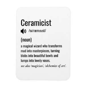 Ceramist Ceramicist Definition Birthday Magnet