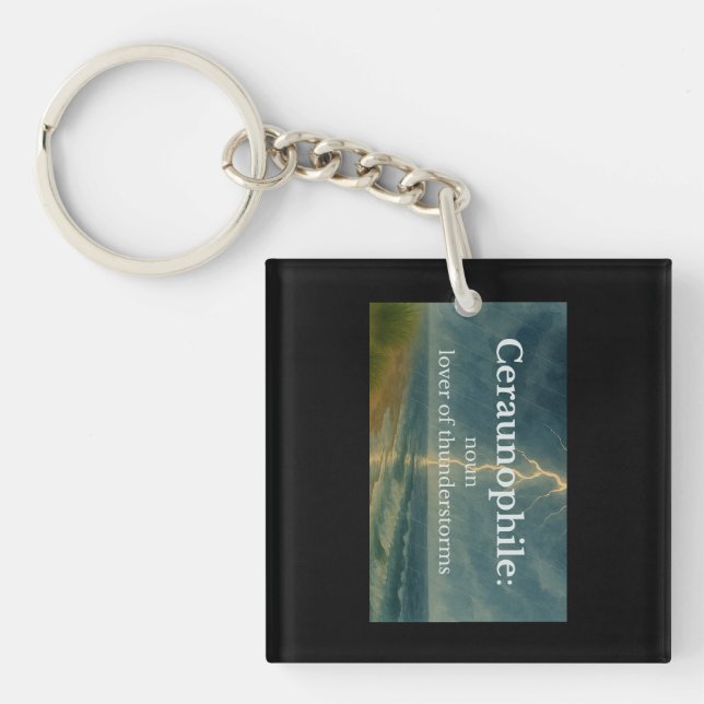 Ceraunophile Magnet-Lover of Thunderstorms  Key Ring (Front)