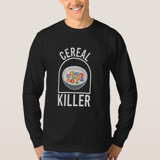 Cereal Killer Breakfast Cereal Bowl T-Shirt (Front)