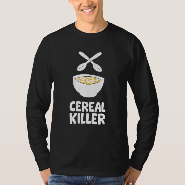 Cereal Killer Breakfast Cornflakes Cereal T-Shirt (Front)