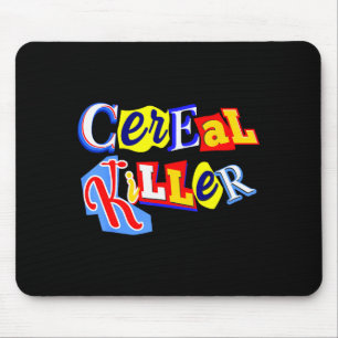 Cereal Killer Food Lover Ironic Funny Breakfast Pu Mouse Mat