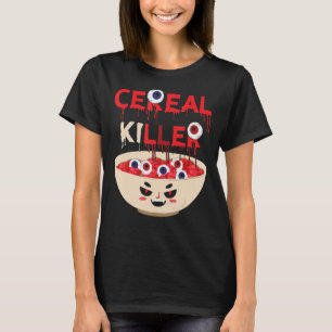 Cereal Killer Food Pun Humor Costume Funny Hallowe T-Shirt