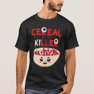 Cereal Killer Food Pun Humour Costume Funny Hallow T-Shirt