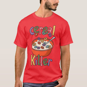 Cereal Killer Funny Meme family T-Shirt