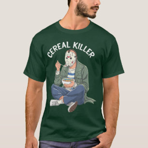 Cereal Killer Masked Character Eating Breakfast fr T-Shirt