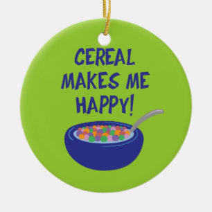 Cereal Makes Me Happy Ceramic Tree Decoration