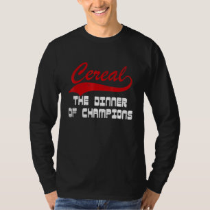 Cereals Cereal Healthy Cereal For Babies Cereal Ke T-Shirt