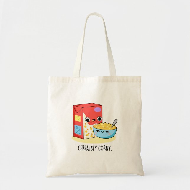Cerealsly Corny Funny Milk Cereal Pun  Tote Bag (Front)