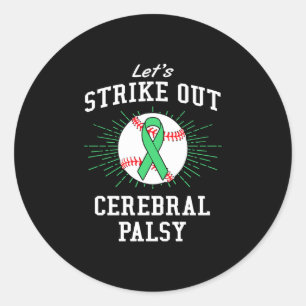 Cerebral palsy awareness baseball let’s strike out classic round sticker