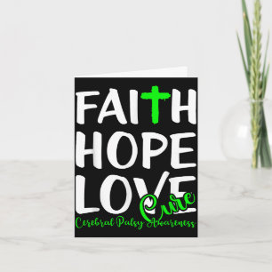 Cerebral palsy awareness faith hope love  card