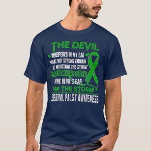 Cerebral Palsy Awareness I am the Storm Devil T-Shirt