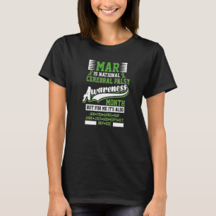 Cerebral Palsy Awareness Month March American Brai T-Shirt