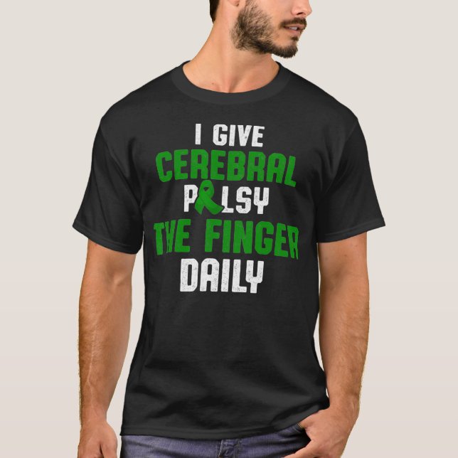 Cerebral Palsy CP Awareness Daily Warrior T-Shirt (Front)