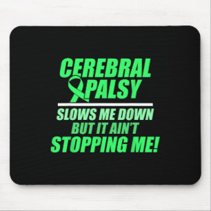 Cerebral Palsy Cp Awareness Slows Warrior Survivor Mouse Mat