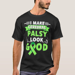 Cerebral Palsy Green Awareness Ribbon Cp Patient S T-Shirt